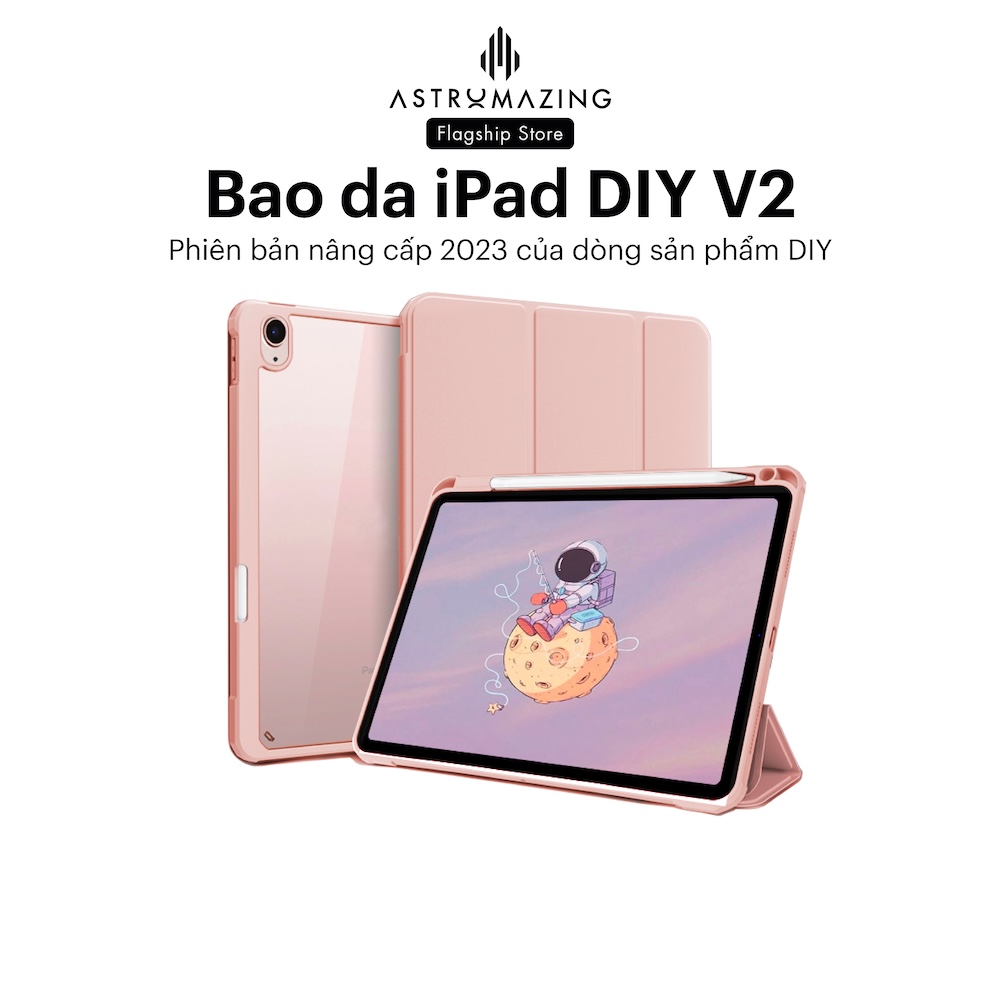 Bao da iPad DIY V2 ốp lưng Acrylic, khay bút 2.0