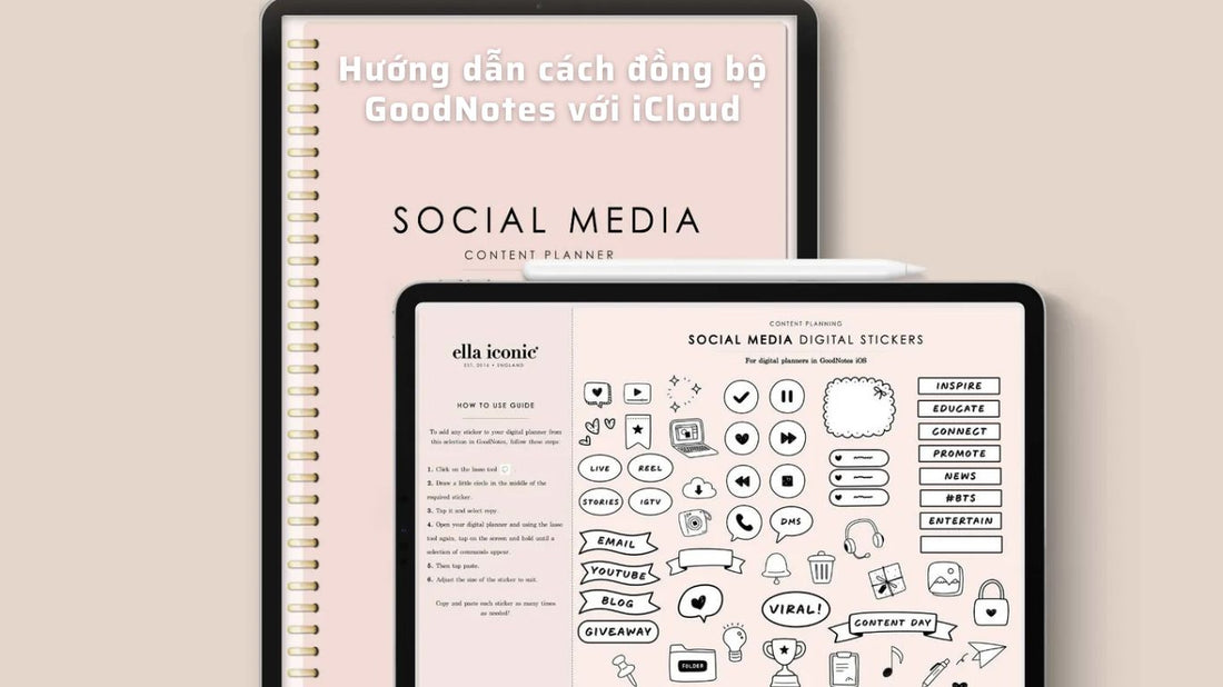 Hướng dẫn cách đồng bộ GoodNotes với iCloud