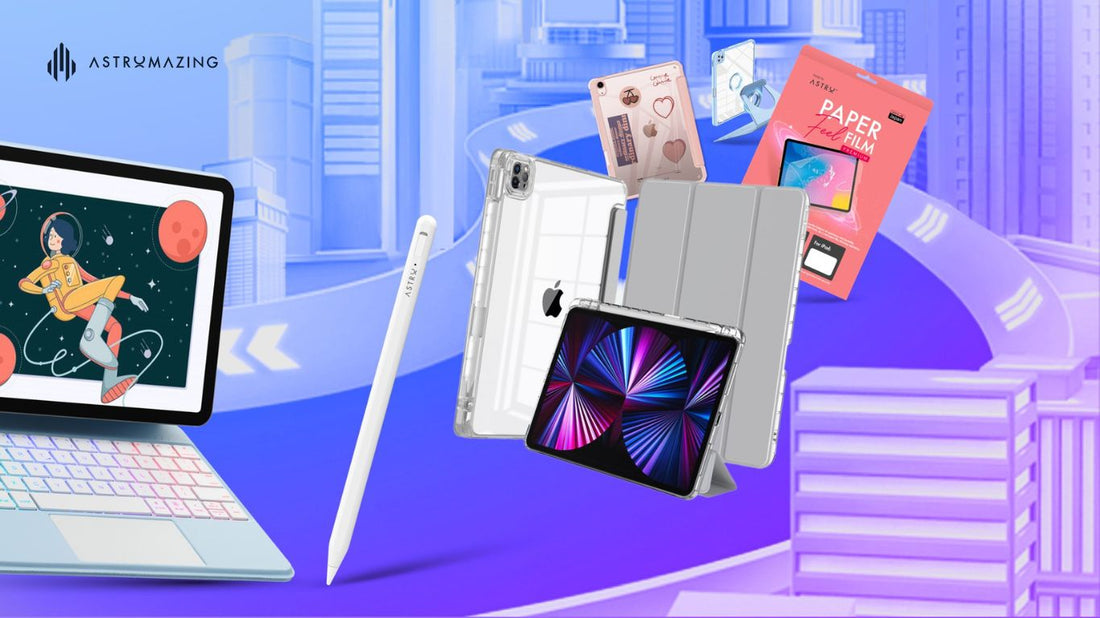Checklist phụ kiện iPad cần có để tăng hiệu quả làm việc