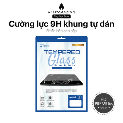Kính cường lực iPad khung tự dán HD Premium, chất lượng Nhật Bản