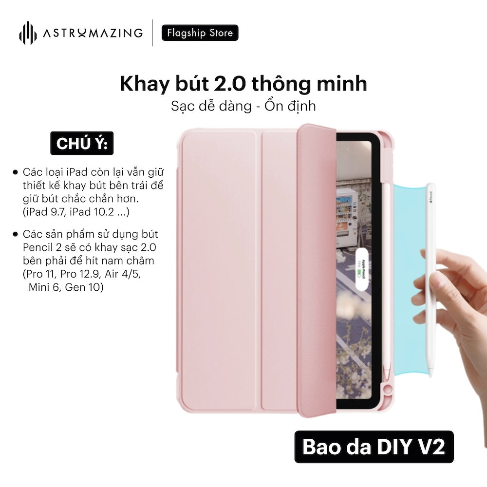 Bao da iPad DIY V2 ốp lưng Acrylic, khay bút 2.0