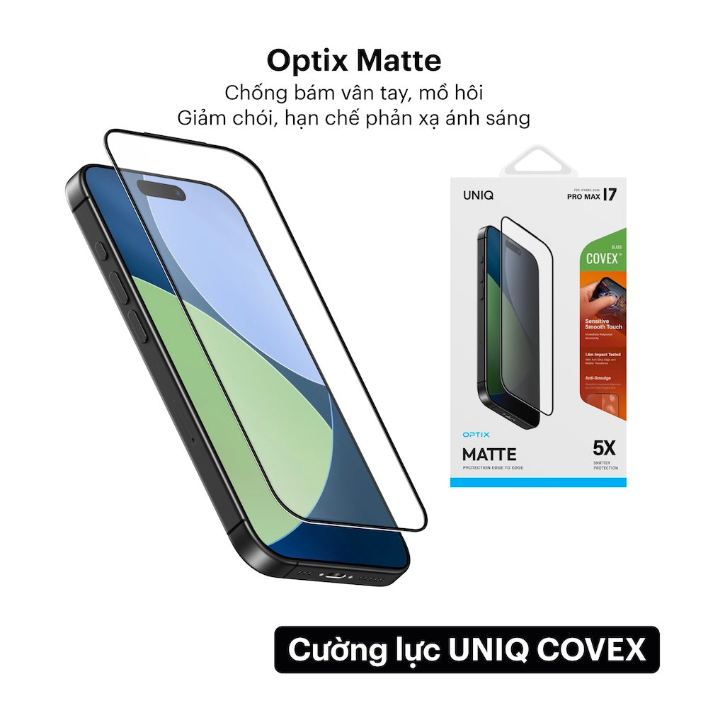Cường Lực iPhone 17 UNIQ Optix Covex 9H, chống nhìn trộm
