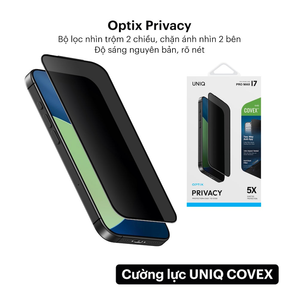 Cường Lực iPhone 17 UNIQ Optix Covex 9H, chống nhìn trộm